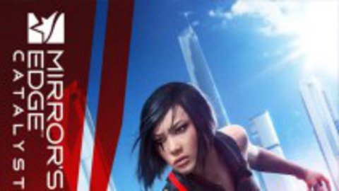 Mirror's Edge Catalyst